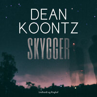 Skygger - Dean R. Koontz