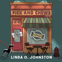 Pick and Chews: A Barkery & Biscuits Mystery - Linda O. Johnston