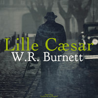 Lille Cæsar - W. R. Burnett
