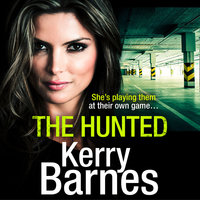 The Hunted - Kerry Barnes