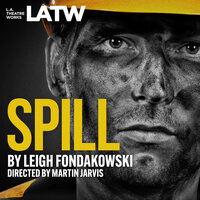 Spill - Leigh Fondakowski