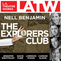 The Explorers Club - Nell Benjamin