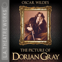 The Picture of Dorian Gray - Paul Edwards, Oscar Wilde