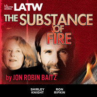 The Substance of Fire - Jon Robin Baitz