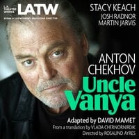Uncle Vanya - Anton Chekhov, David Mamet