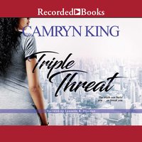 Triple Threat - Camryn King