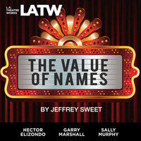 The Value of Names - Jeffrey Sweet