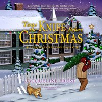 ’Twas the Knife before Christmas: A Christmas Tree Farm Mystery - Jacqueline Frost