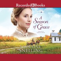 A Season of Grace - Lauraine Snelling