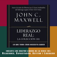 Liderazgo REAL - John C. Maxwell
