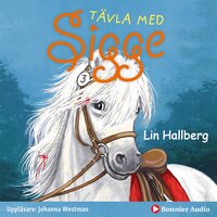 Tävla med Sigge - Lin Hallberg