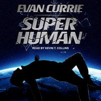 Superhuman - Evan Currie