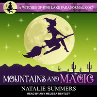 Mountains and Magic - Natalie Summers