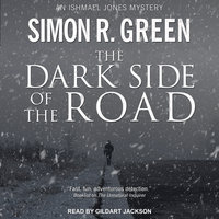 The Dark Side of the Road - Simon R. Green
