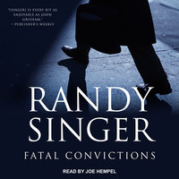 Fatal Convictions - Randy Singer