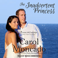 The Inadvertent Princess - Carol Moncado