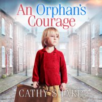 An Orphan’s Courage - Cathy Sharp