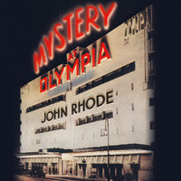Mystery at Olympia - John Rhode