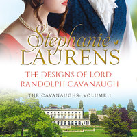 The Designs Of Lord Randolph Cavanaugh - Stephanie Laurens