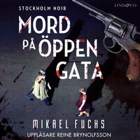 Mord på öppen gata - Mikael Fuchs