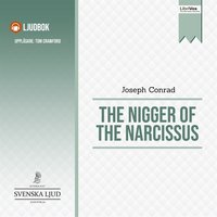 The Nigger of the Narcissus - Joseph Conrad