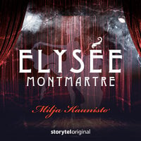 Elysee Montmartre - K1O1 - Milja Kaunisto