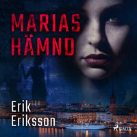 Marias hämnd - Erik Eriksson