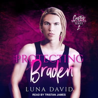 Protecting Braden - Luna David