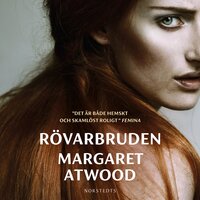 Rövarbruden - Margaret Atwood