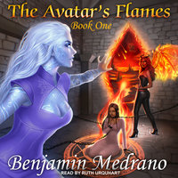 The Avatar’s Flames - Benjamin Medrano