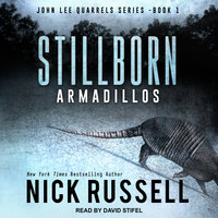 Stillborn Armadillos - Nick Russell