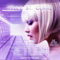 The Return - Kelly St. Clare