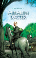 Miralins datter - Kongestenen 2 - Hanne Lykke Rix