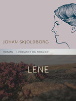Lene - Johan Skjoldborg
