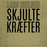 Skjulte kræfter - Lars Nielsen