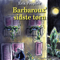 Barbaroux sidste tørn - Erik Pouplier