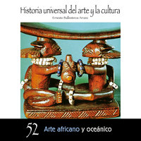 Arte africano y oceánico - Ernesto Ballesteros Arranz
