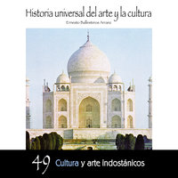 Cultura y Arte indostánicos - Ernesto Ballesteros Arranz