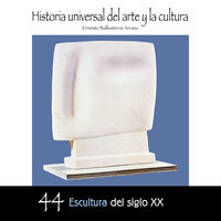 Escultura del Siglo XX - Ernesto Ballesteros Arranz