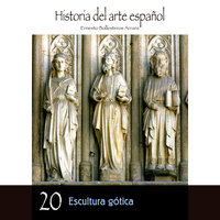 Escultura gótica - Ernesto Ballesteros Arranz