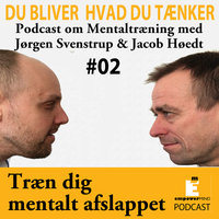 Bliv mentalt afslappet - Jørgen Svenstrup