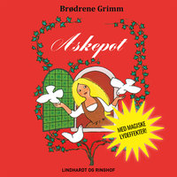 Askepot - Lydbogsdrama - Bdr. Grimm m. fl.