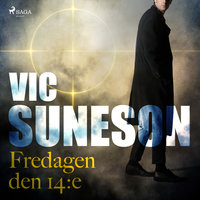 Fredagen den 14:e - Vic Suneson