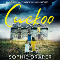 Cuckoo - Sophie Draper