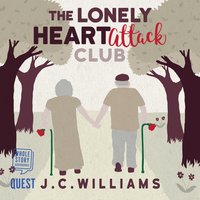 The Lonely Heart Attack Club - James Collier