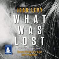 What Was Lost - Jean Levy
