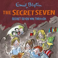 Secret Seven Win Through: Book 7 - Enid Blyton
