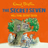 Well Done, Secret Seven: Book 3 - Enid Blyton