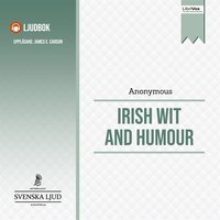 Irish Wit and Humour - Anonymous