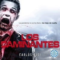 Los caminantes nº 01 - Carlos Sisí
